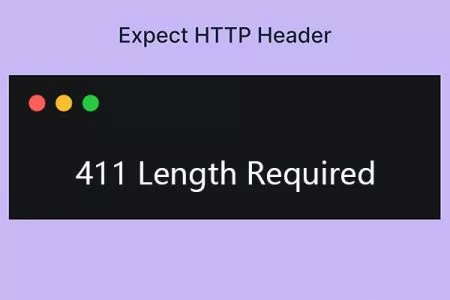 411 Length Required 状态码