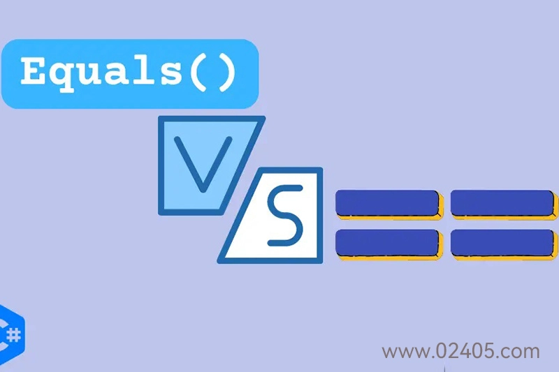 C# Equals 和 == 比较